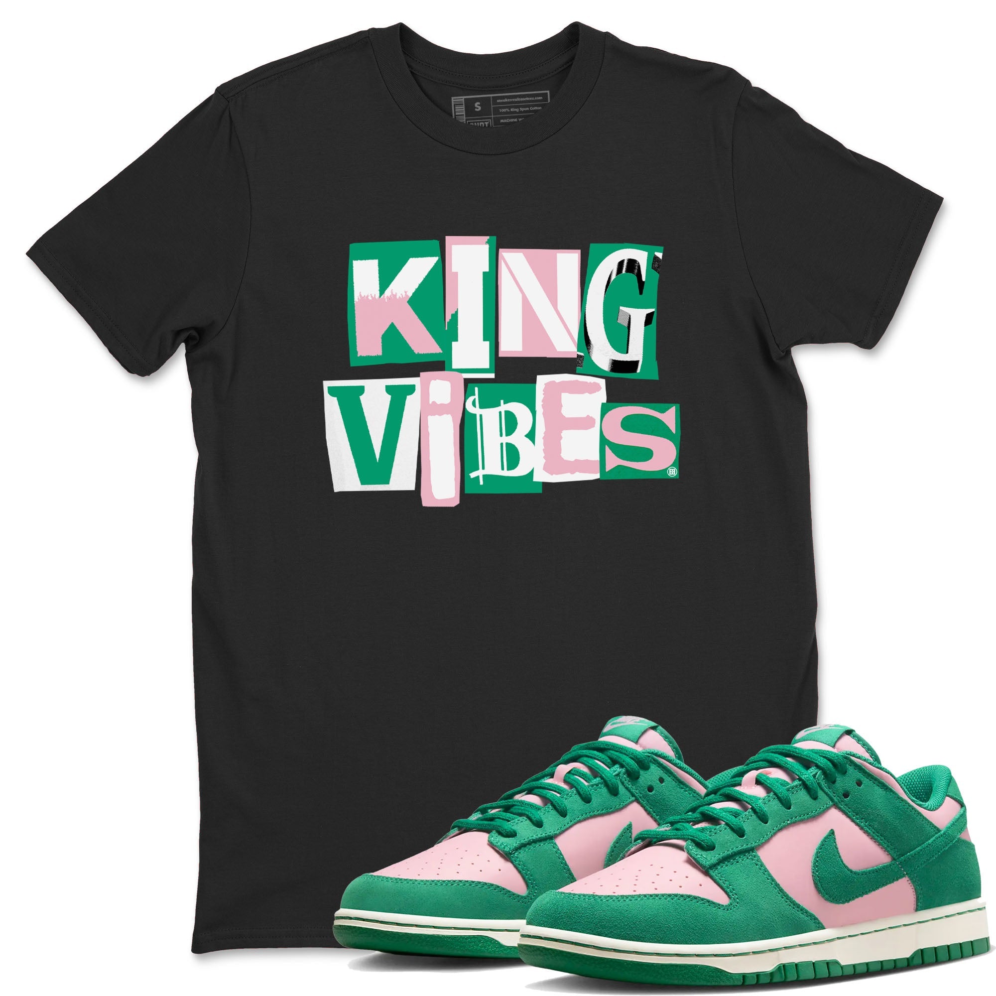 Dunk Low Medium Soft Pink Malachite shirt to match jordans King Vibes sneaker tees Dunks Medium Soft Pink Malachite Streetwear Brand SNRT Sneaker Release Tees unisex cotton Black 1 crew neck shirt