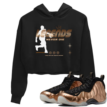 Foams One Metallic Copper shirts to match jordans Legends Never Die sneaker match tees Air Foamposite One Metallic Copper match shoes to clothes SNRT Sneaker Tees unisex cotton Black 1 crop tee