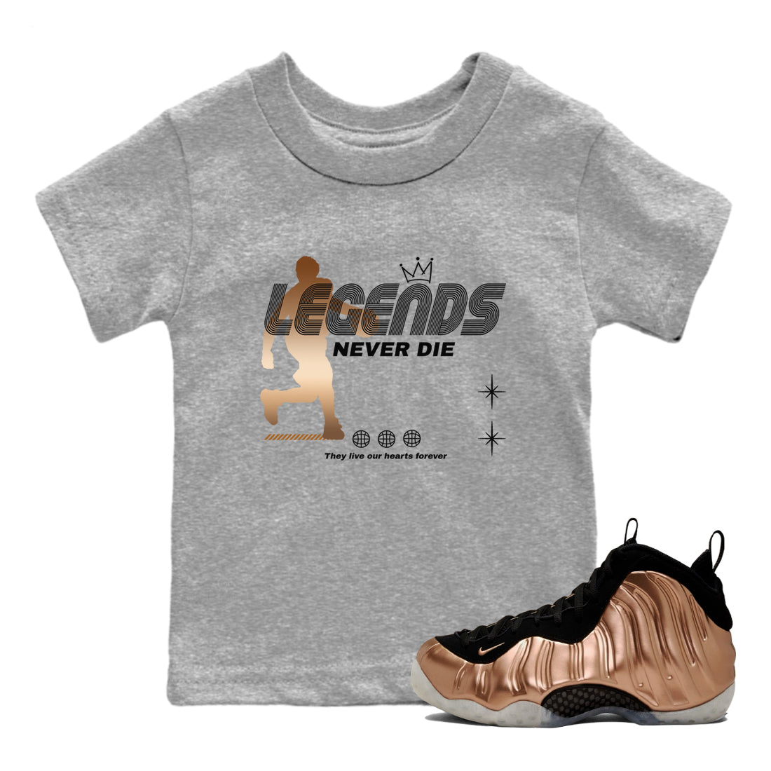 Foams One Metallic Copper shirts to match jordans Legends Never Die sneaker match tees Air Foamposite One Metallic Copper match shoes to clothes SNRT Sneaker Tees Youth Baby Heather Grey 1 tee