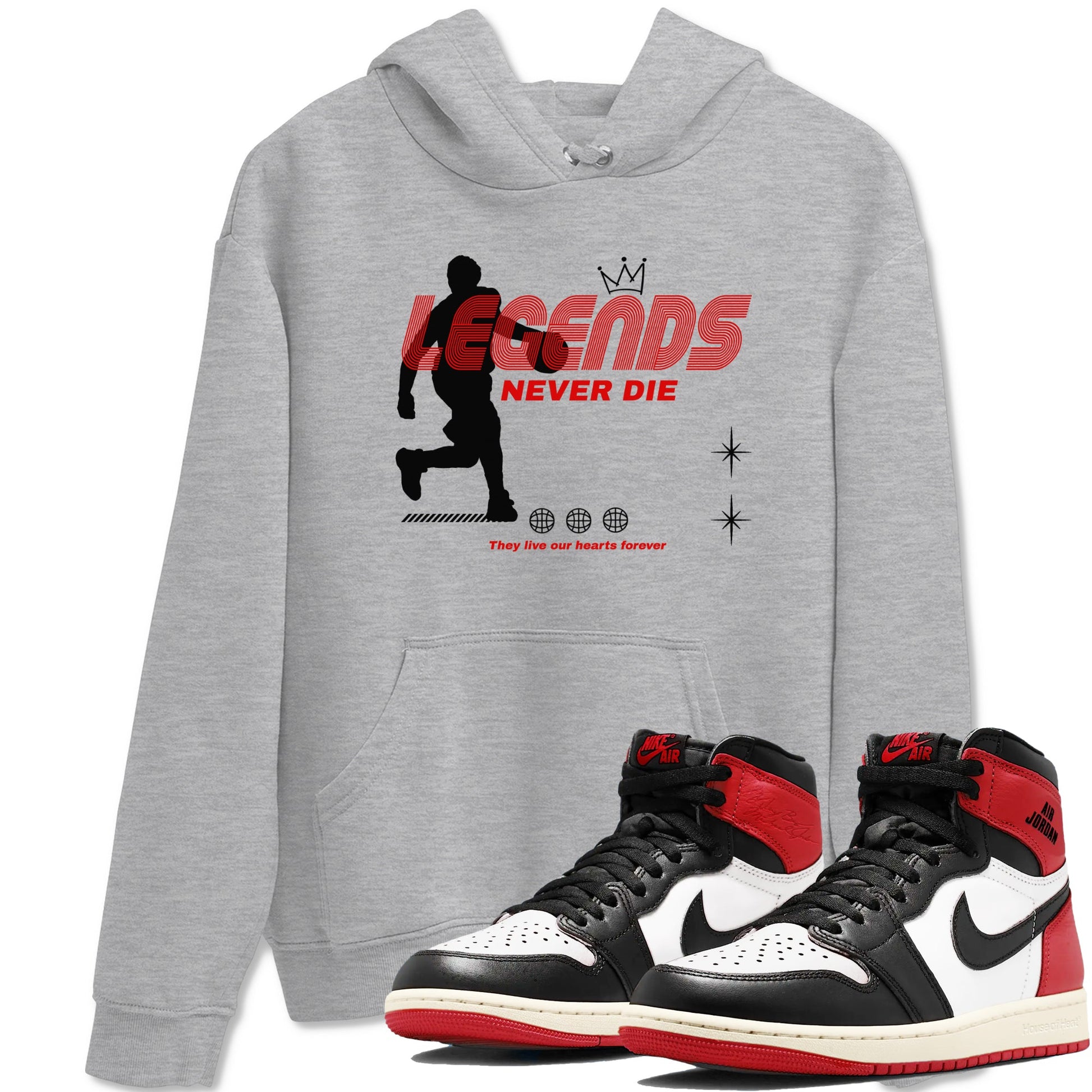 1s Black Toe Reimagined shirts to match jordans Legends Never Die sneaker match tees Air Jordan 1 Black Toe Reimagined match shoes to clothes SNRT Sneaker Tees unisex cotton Heather Grey 1 shirts