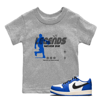 1s Game Royal shirts to match jordans Legends Never Die sneaker match tees Air Jordan 1 Retro Low OG Game Royal match shoes to clothes SNRT Sneaker Tees Youth Baby Heather Grey 1 tee