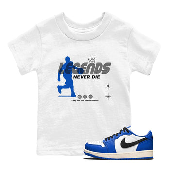 1s Game Royal shirts to match jordans Legends Never Die sneaker match tees Air Jordan 1 Retro Low OG Game Royal match shoes to clothes SNRT Sneaker Tees Youth Baby White 1 tee