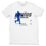 1s Game Royal shirts to match jordans Legends Never Die sneaker match tees Air Jordan 1 Retro Low OG Game Royal match shoes to clothes SNRT Sneaker Tees unisex cotton White 2 shirts