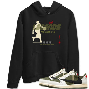 Jordan 1 Olive t shirts to match sneakers Legends Never Die sneaker match tees Air Jordan 1 Low x Travis Scott Reverse Olive tee SNRT Sneaker Tees unisex cotton Black 1 shirts