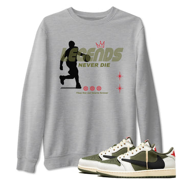 Jordan 1 Olive t shirts to match sneakers Legends Never Die sneaker match tees Air Jordan 1 Low x Travis Scott Reverse Olive tee SNRT Sneaker Tees unisex cotton Heather Grey 1 shirts