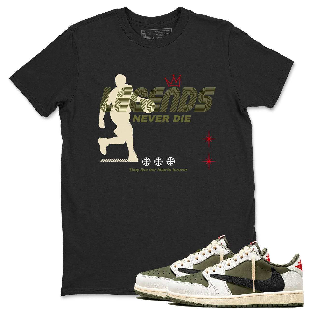 Jordan 1 Olive t shirts to match sneakers Legends Never Die sneaker match tees Air Jordan 1 Low x Travis Scott Reverse Olive tee SNRT Sneaker Tees unisex cotton Military Green 1 shirts