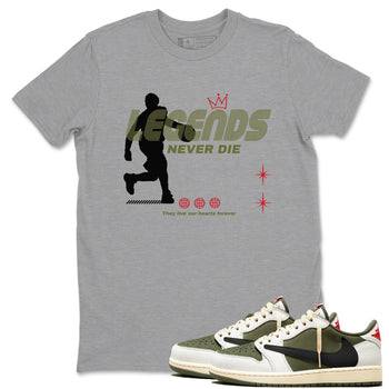 Jordan 1 Olive t shirts to match sneakers Legends Never Die sneaker match tees Air Jordan 1 Low x Travis Scott Reverse Olive tee SNRT Sneaker Tees unisex cotton Heather Grey 1 shirts