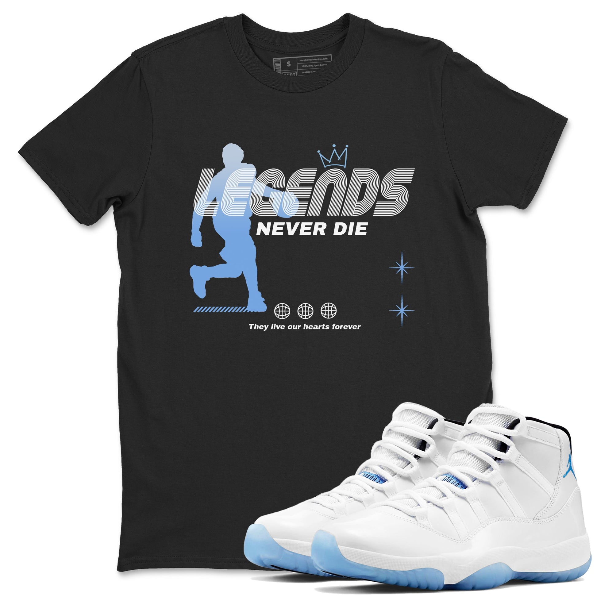 11s Legend Blue shirts to match jordans Legends Never Die sneaker match tees Air Jordan 11 Legend Blue match shoes to clothes SNRT Sneaker Tees unisex cotton Black 1 shirts