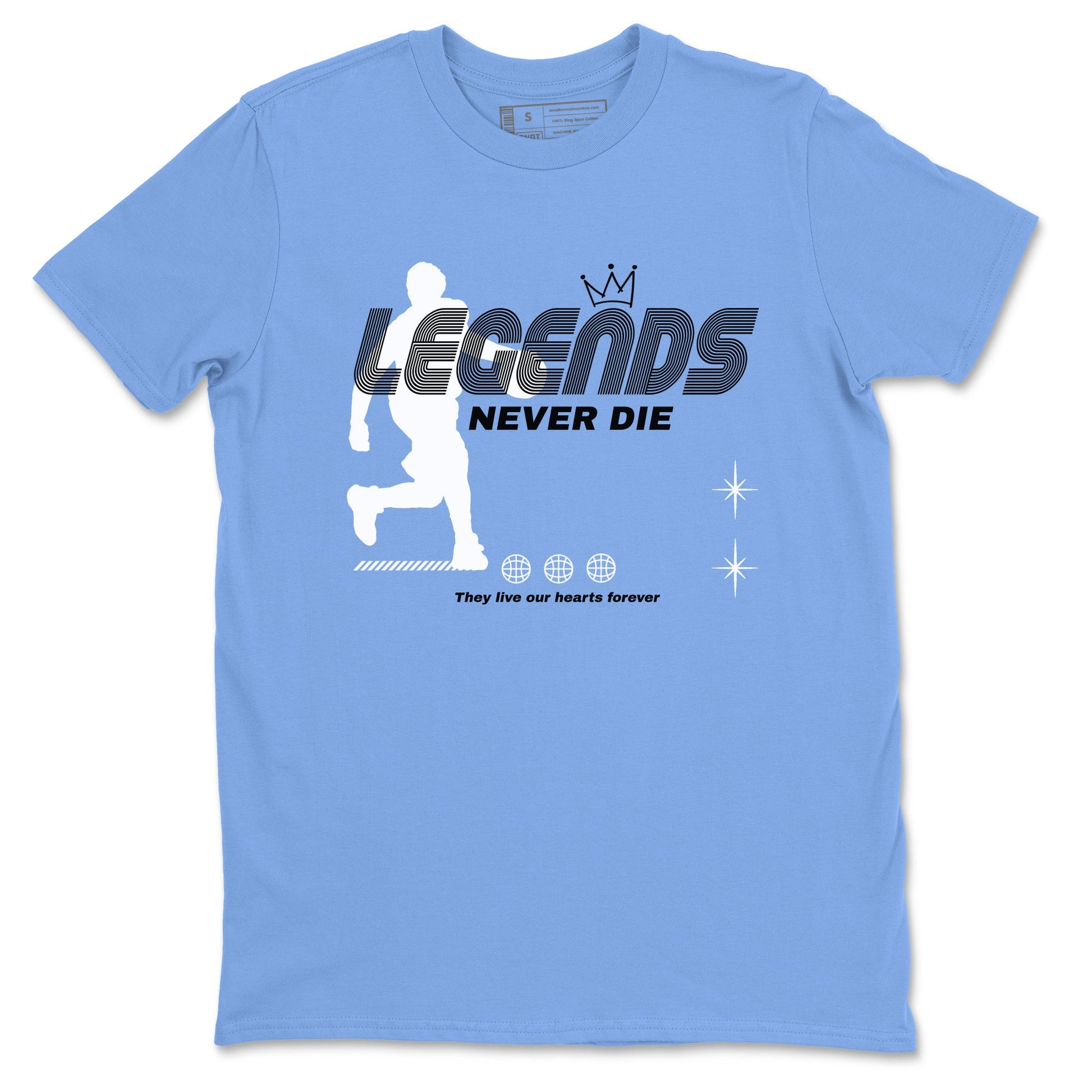 11s Legend Blue shirts to match jordans Legends Never Die sneaker match tees Air Jordan 11 Legend Blue match shoes to clothes SNRT Sneaker Tees unisex cotton Carolina Blue 2 shirts