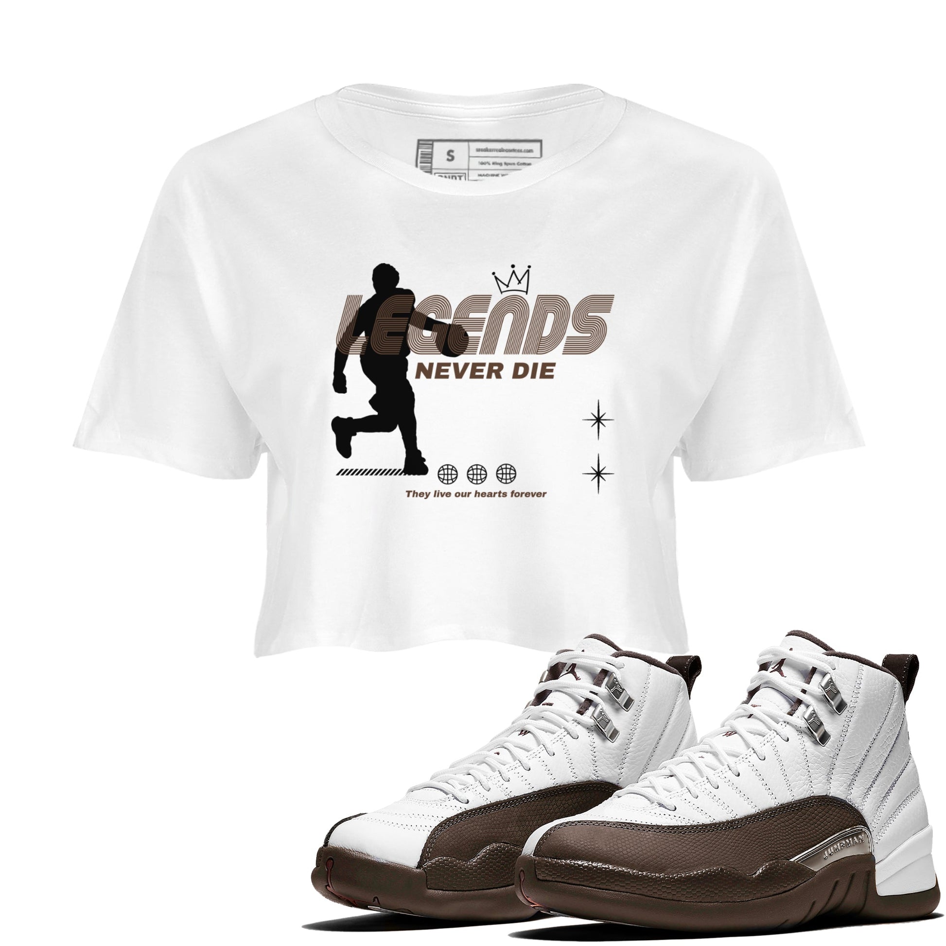 12s Baroque Brown shirts to match jordans Legends Never Die sneaker match tees Air Jordan 12 Baroque Brown match shoes to clothes SNRT Sneaker Tees unisex cotton White 1 crop tee