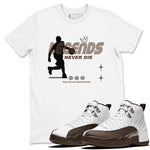 12s Baroque Brown shirts to match jordans Legends Never Die sneaker match tees Air Jordan 12 Baroque Brown match shoes to clothes SNRT Sneaker Tees unisex cotton White 1 shirts