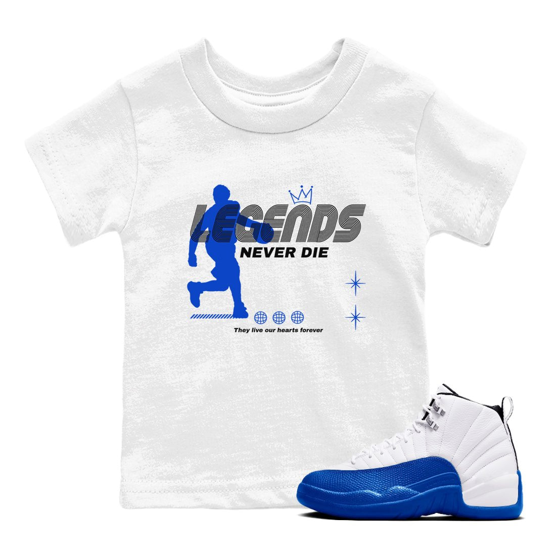 12s Blueberry shirts to match jordans Legends Never Die best t shirts to wear with jordans AJ12 White & Game Royal match shoes to clothes SNRT Sneaker Tees Youth Baby White 1 tee