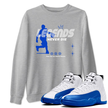 12s Blueberry shirts to match jordans Legends Never Die best t shirts to wear with jordans AJ12 White & Game Royal match shoes to clothes SNRT Sneaker Tees unisex cotton Heather Grey 1 shirts