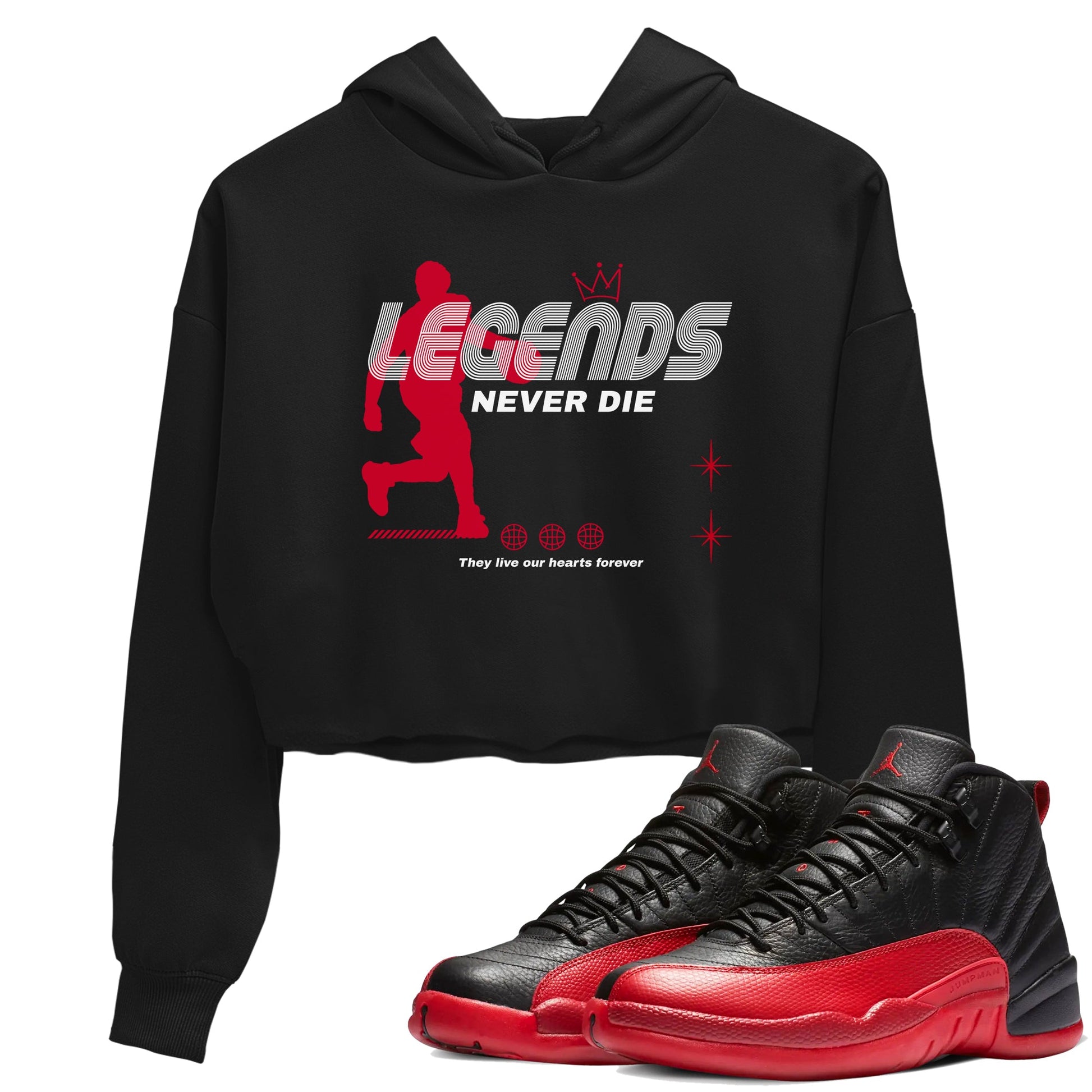 12s Flu Game shirts to match jordans Legends Never Die best t shirts to wear with jordans Air Jordan 12 Retro Flu Black and Varsity Red match shoes to clothes SNRT Sneaker Tees unisex cotton Black 1 crop tee
