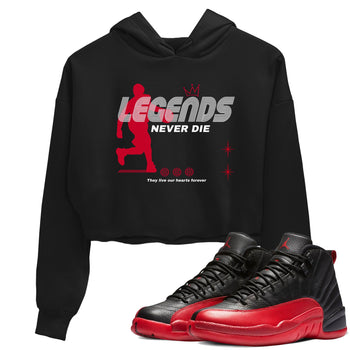 12s Flu Game shirts to match jordans Legends Never Die best t shirts to wear with jordans Air Jordan 12 Retro Flu Black and Varsity Red match shoes to clothes SNRT Sneaker Tees unisex cotton Black 1 crop tee