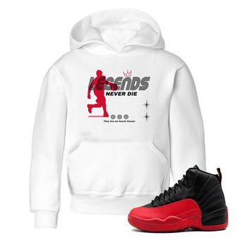 12s Flu Game shirts to match jordans Legends Never Die best t shirts to wear with jordans Air Jordan 12 Retro Flu Black and Varsity Red match shoes to clothes SNRT Sneaker Tees Youth Baby White 1 tee