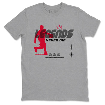 12s Flu Game shirts to match jordans Legends Never Die best t shirts to wear with jordans Air Jordan 12 Retro Flu Black and Varsity Red match shoes to clothes SNRT Sneaker Tees unisex cotton Heather Grey 2 shirts