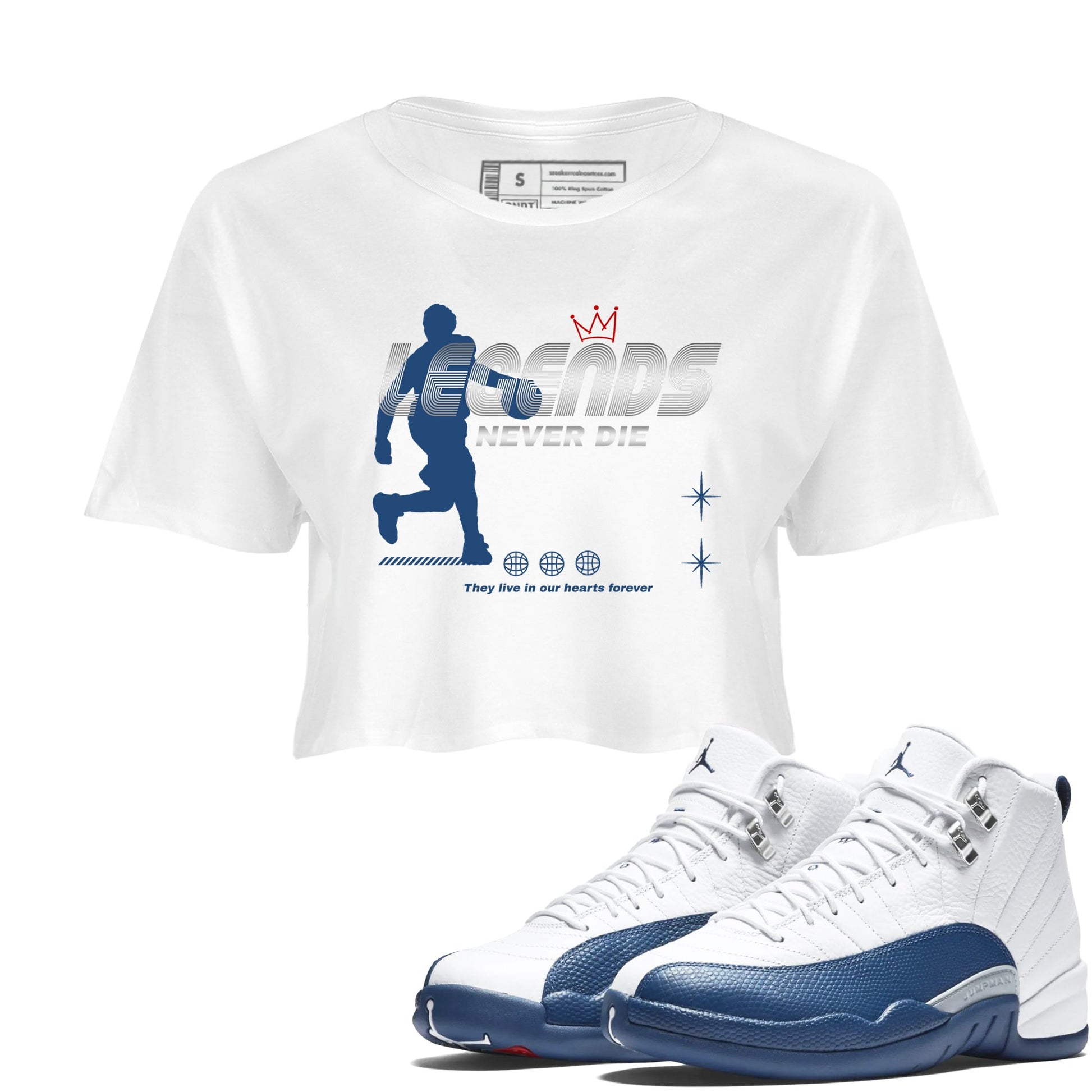 Legends Never Die womens crop tee made to vibe with the Air Jordan 12 French Blue sneakers — the perfect match in White 1.