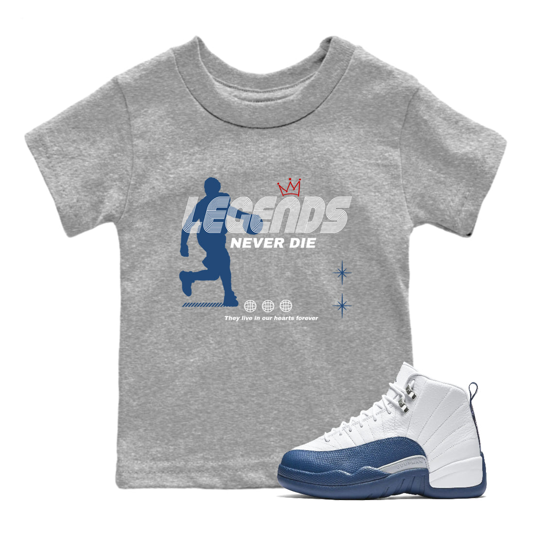 Legends Never Die baby and kids t-shirt crafted for little sneakerheads to shine with the Air Jordan 12 French Blue sneakers, displayed in Heather Grey 1.