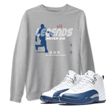 Legends Never Die sneaker match t-shirt styled to complete your fit with the Air Jordan 12 French Blue sneakers, shown in Heather Grey 1.