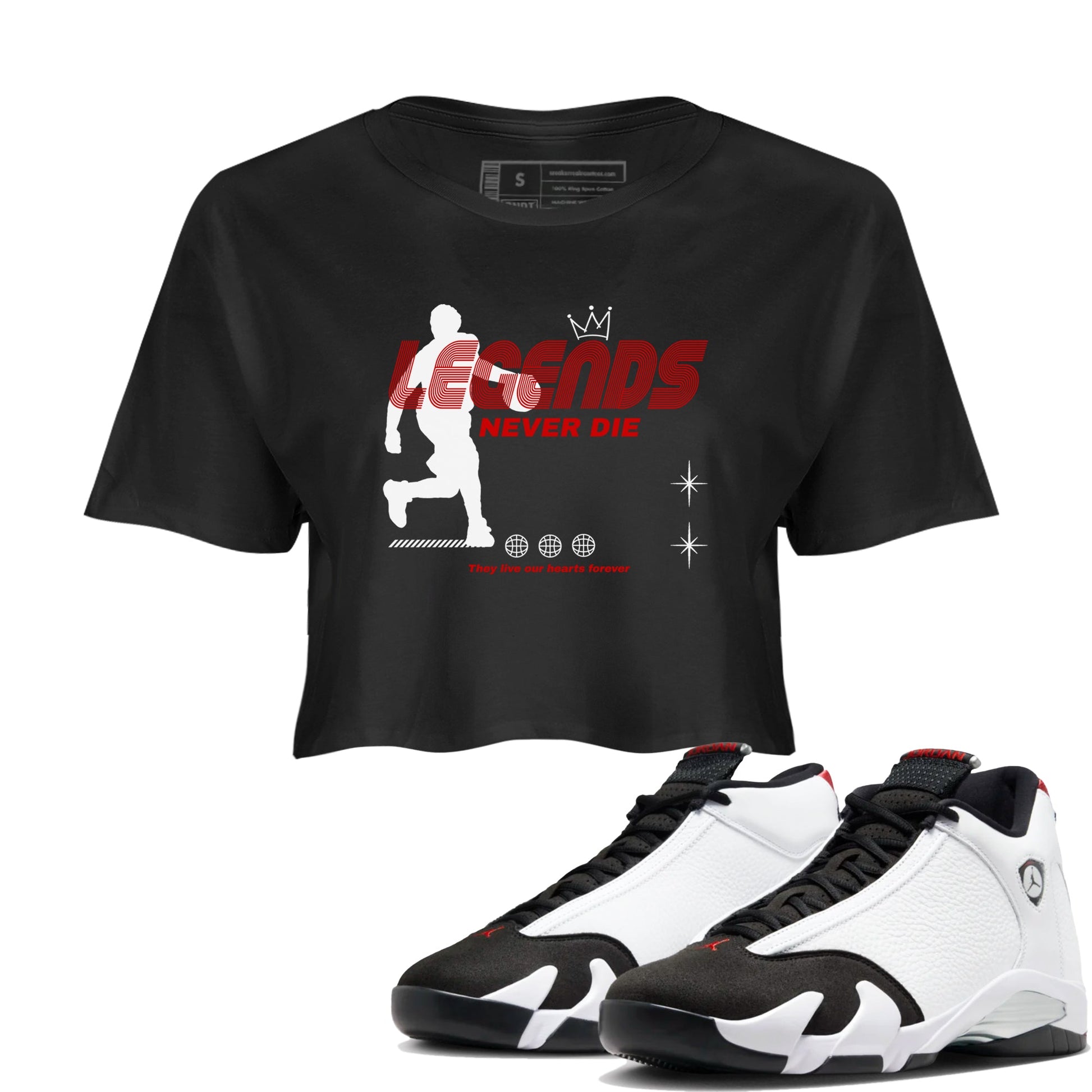 Air Jordan 14 Black Toe t shirts to match sneakers Legends Never Die sneaker match tees 14s Black Toe sneaker match tee SNRT Sneaker Tees unisex cotton Black 1 crop tee