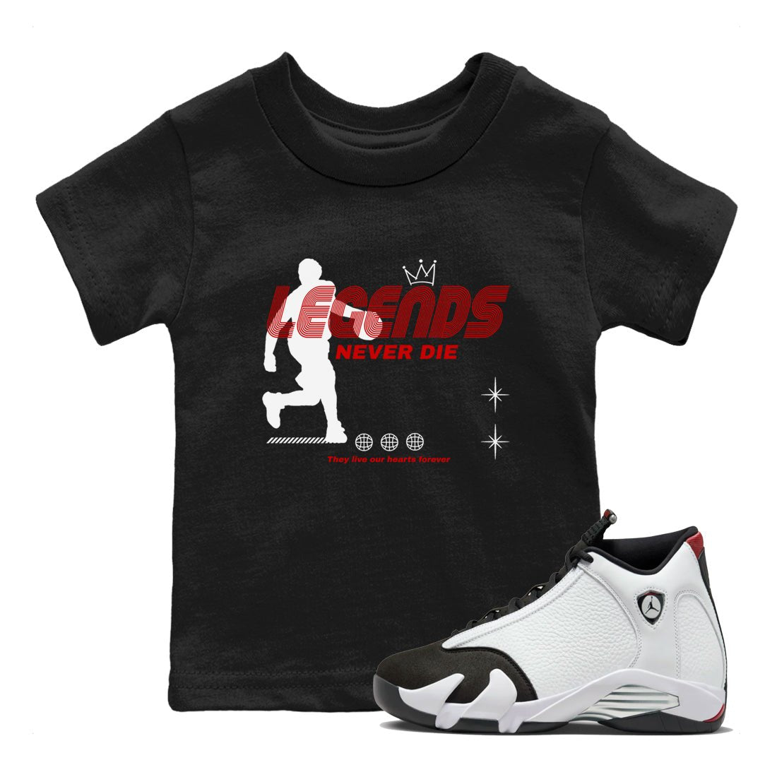 Jordan 14 Retro Black Toe t shirts to match sneakers Legends Never Die sneaker match tees 14s Black Toe sneaker match tee SNRT Sneaker Tees Youth Baby Black 1 tee