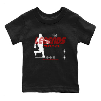 Jordan 14 Retro Black Toe t shirts to match sneakers Legends Never Die sneaker match tees 14s Black Toe sneaker match tee SNRT Sneaker Tees Youth Baby Black 2 tee