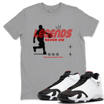 Air Jordan 14 Black Toe t shirts to match sneakers Legends Never Die sneaker match tees 14s Black Toe sneaker match tee SNRT Sneaker Tees unisex cotton Heather Grey 1 shirts