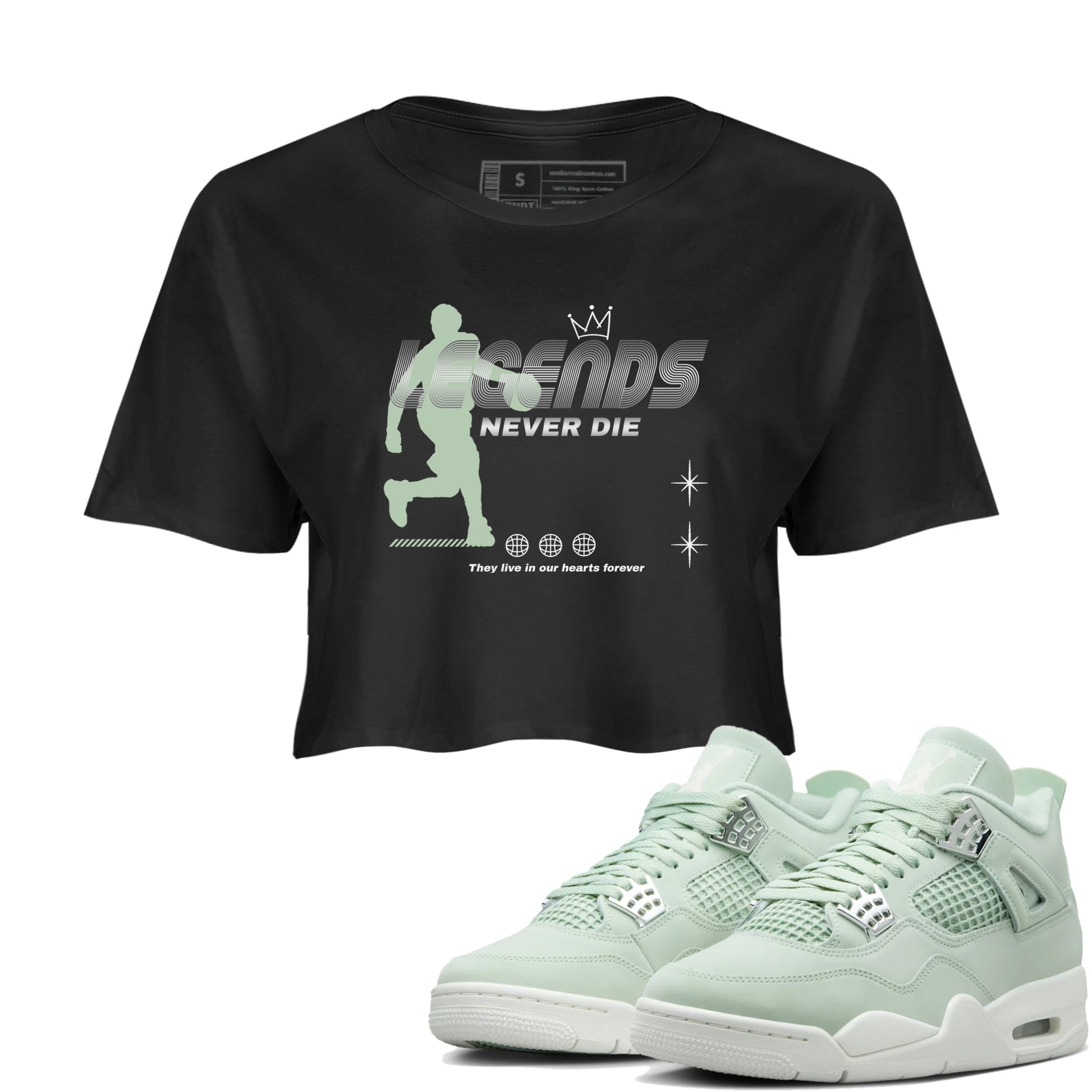 4s seafoam shirts to match jordans Legends Never Die sneaker match tees Air Jordan 4 Abundance match shoes to clothes SNRT Sneaker Tees unisex cotton Black 1 crop tee