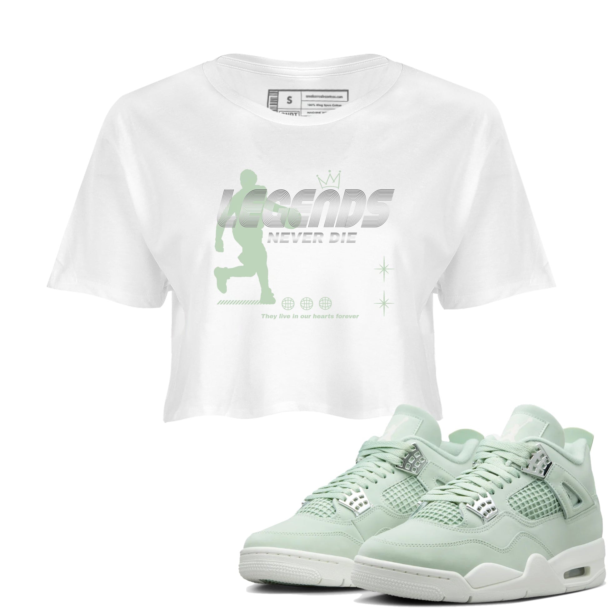 4s seafoam shirts to match jordans Legends Never Die sneaker match tees Air Jordan 4 Abundance match shoes to clothes SNRT Sneaker Tees unisex cotton White 1 crop tee