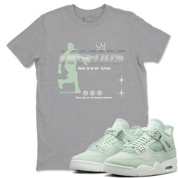 4s seafoam shirts to match jordans Legends Never Die sneaker match tees Air Jordan 4 Abundance match shoes to clothes SNRT Sneaker Tees unisex cotton Heather Grey 1 shirts