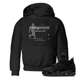 4s Black Cat shirts to match jordans Legends Never Die sneaker match tees Air Jordan 4 Black Cat match shoes to clothes SNRT Sneaker Tees Youth Baby Black 1 tee