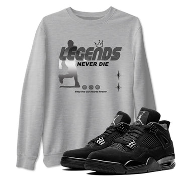 4s Black Cat shirts to match jordans Legends Never Die sneaker match tees Air Jordan 4 Black Cat match shoes to clothes SNRT Sneaker Tees unisex cotton Heather Grey 1 shirts