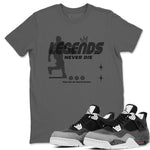 4s Fear shirts to match jordans Legends Never Die sneaker match tees Air Jordan 4 Retro Fear match shoes to clothes SNRT Sneaker Tees unisex cotton Cool Grey 1 shirts