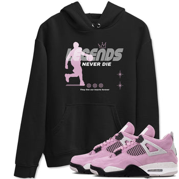 4s Retro Orchid shirts to match jordans Legends Never Die sneaker match tees Air Jordan 4 WMNS Orchid match shoes to clothes SNRT Sneaker Tees unisex cotton Black 1 shirts