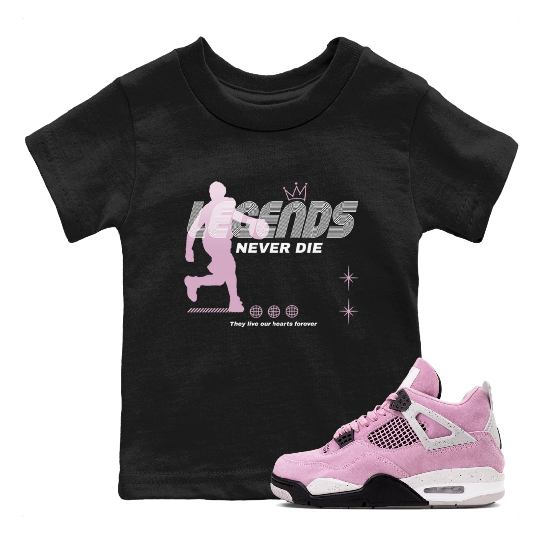 4s Retro Orchid shirts to match jordans Legends Never Die sneaker match tees Air Jordan 4 WMNS Orchid match shoes to clothes SNRT Sneaker Tees Youth Baby Black 1 tee