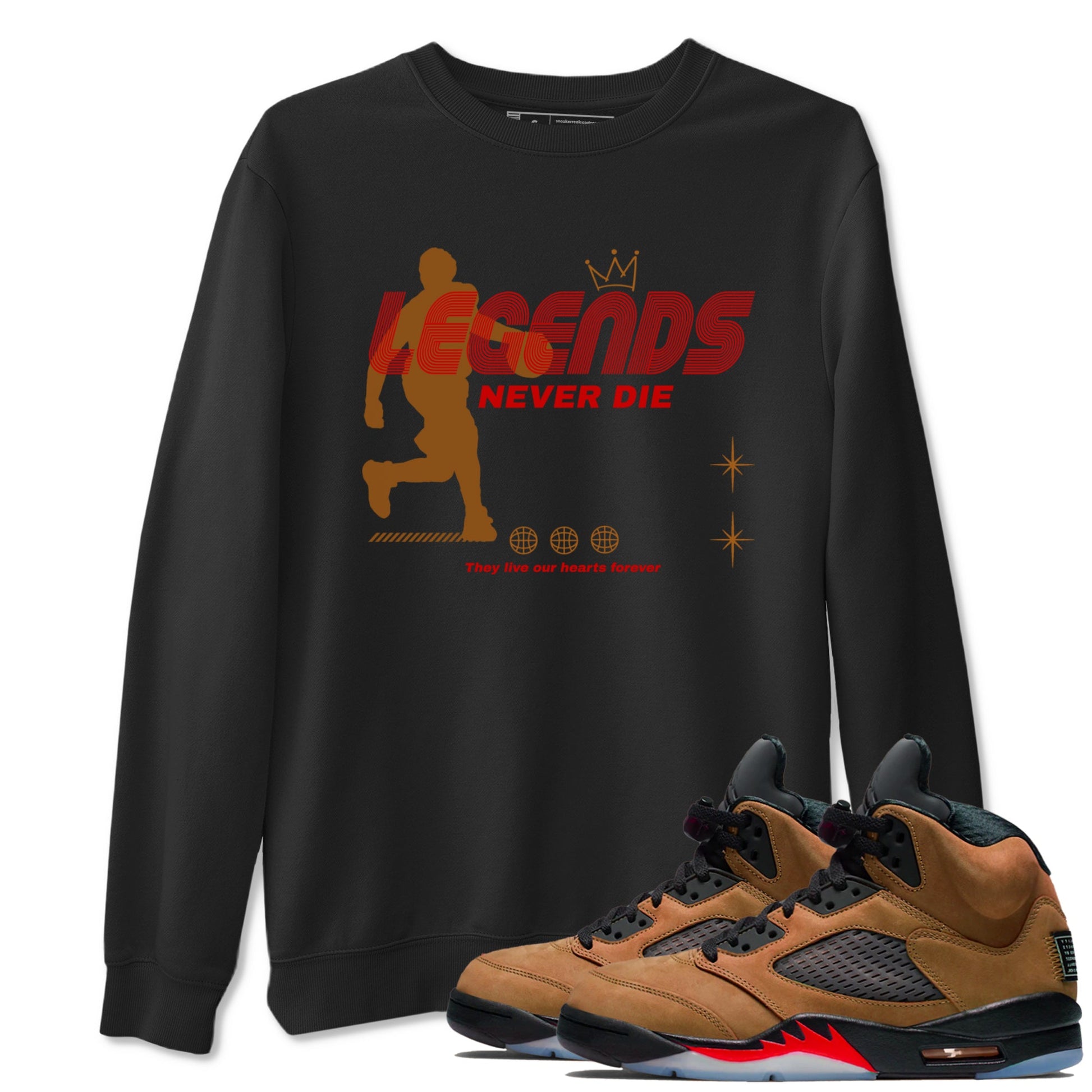 5s Archaeo Brown shirts to match jordans Legends Never Die sneaker match tees Air Jordan 5 Archaeo Brown match shoes to clothes SNRT Sneaker Tees unisex cotton Black 1 shirts