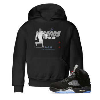5s Black Metallic Reimagined shirts to match jordans Legends Never Die best t shirts to wear with jordans Air Jordan 5 Reimagined match shoes to clothes SNRT Sneaker Tees Youth Baby Black 1 tee