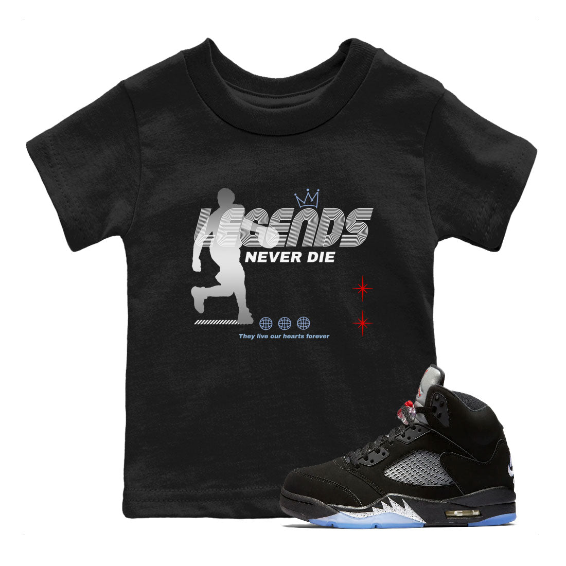 5s Black Metallic Reimagined shirts to match jordans Legends Never Die best t shirts to wear with jordans Air Jordan 5 Reimagined match shoes to clothes SNRT Sneaker Tees Youth Baby Black 1 tee