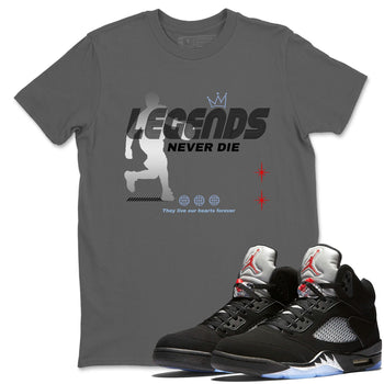 5s Black Metallic Reimagined shirts to match jordans Legends Never Die best t shirts to wear with jordans Air Jordan 5 Reimagined match shoes to clothes SNRT Sneaker Tees unisex cotton Cool Grey 1 shirts