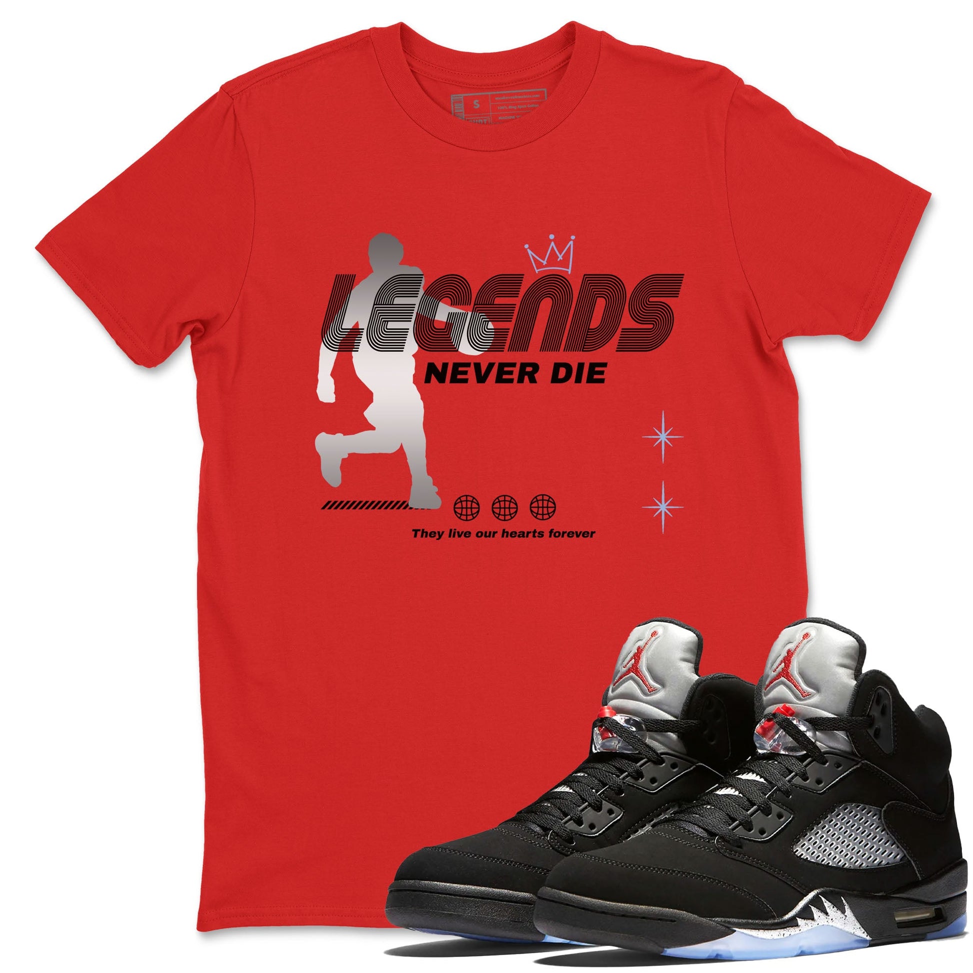 5s Black Metallic Reimagined shirts to match jordans Legends Never Die best t shirts to wear with jordans Air Jordan 5 Reimagined match shoes to clothes SNRT Sneaker Tees unisex cotton Red 1 shirts