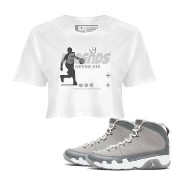9s Cool Grey shirts to match jordans Legends Never Die sneaker match tees Air Jordan 9 Retro Cool Grey match shoes to clothes SNRT Sneaker Tees unisex cotton White 1 crop tee