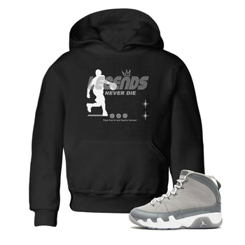 9s Cool Grey shirts to match jordans Legends Never Die sneaker match tees Air Jordan 9 Retro Cool Grey match shoes to clothes SNRT Sneaker Tees Youth Baby Black 1 tee
