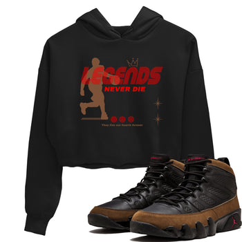 9s Olive shirts to match jordans Legends Never Die sneaker match tees Air Jordan 9 Olive match shoes to clothes SNRT Sneaker Tees unisex cotton Black 1 crop tee