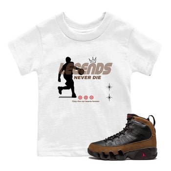 9s Olive shirts to match jordans Legends Never Die sneaker match tees Air Jordan 9 Olive match shoes to clothes SNRT Sneaker Tees Youth Baby White 1 tee