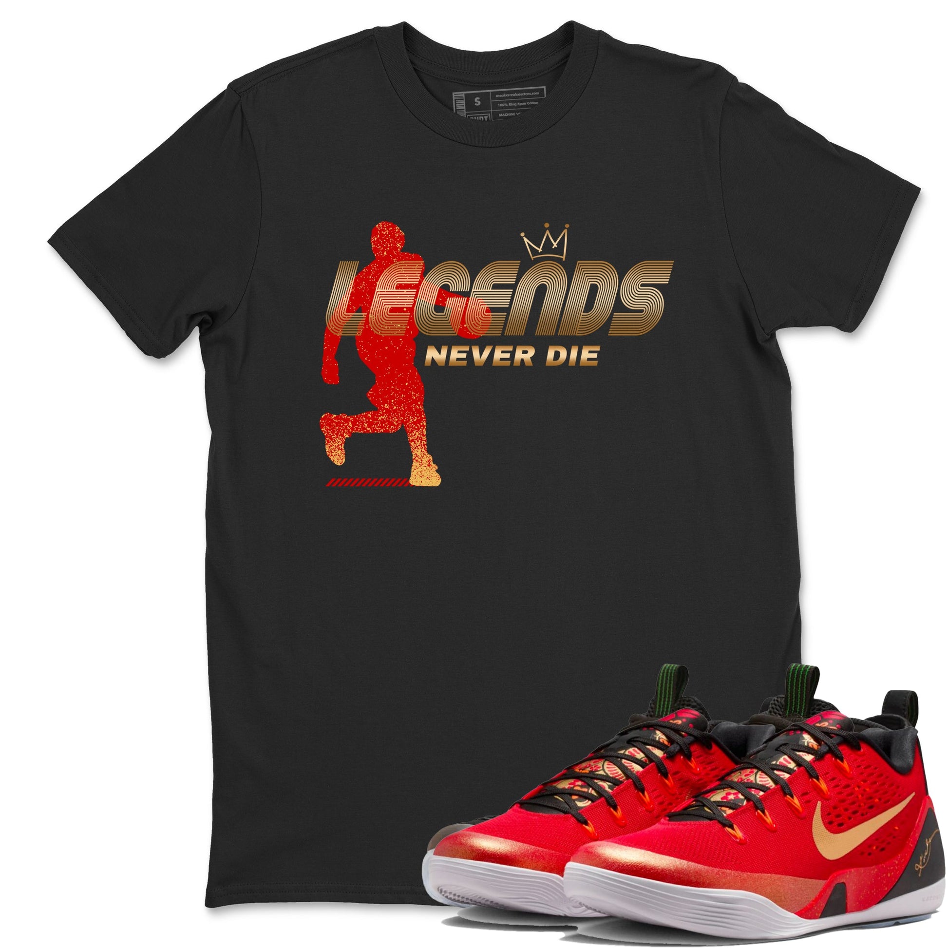 Sneaker match tees – Sneaker Tees To Match Nike KB 9 China Shoes KB 9 University Red and Metallic Gold – Legends Never Die Tee Black 1