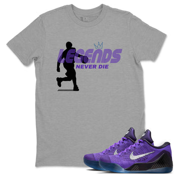 Sneaker Threads – Sneaker Tees To Match Nike KB 9 Hyper Grape – Legends Never Die Graphic Tee Heather Grey 1. Perfect for Jordan releases 2025 colorways. Perfect for purple basketball sneaker releases and legacy-inspired colorways for 2025 hoopers.