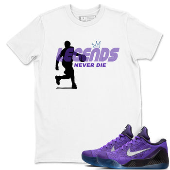 Sneaker Threads – Sneaker Tees To Match Nike KB 9 Hyper Grape – Legends Never Die Graphic Tee White 1. Perfect for Jordan releases 2025 colorways. Perfect for purple basketball sneaker releases and legacy-inspired colorways for 2025 hoopers.