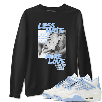 Less Hate More Love sneaker match t-shirt styled to complete your fit with the Air Jordan 4 Aluminum sneakers, shown in Black 1.