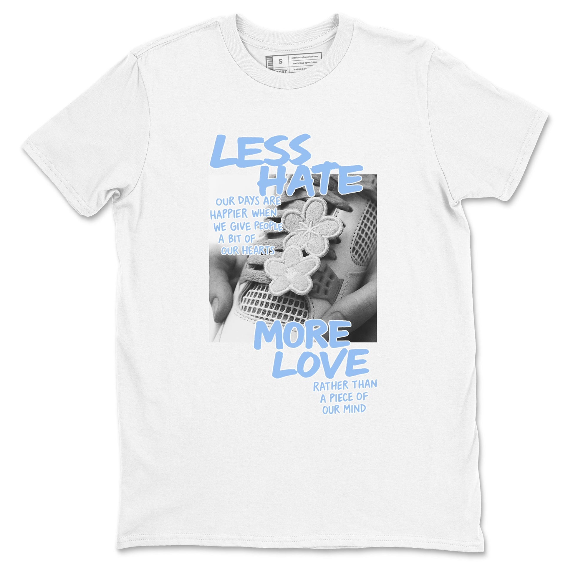 Less Hate More Love sneaker match t-shirt styled to complete your fit with the Air Jordan 4 Aluminum sneakers, shown in White 2.